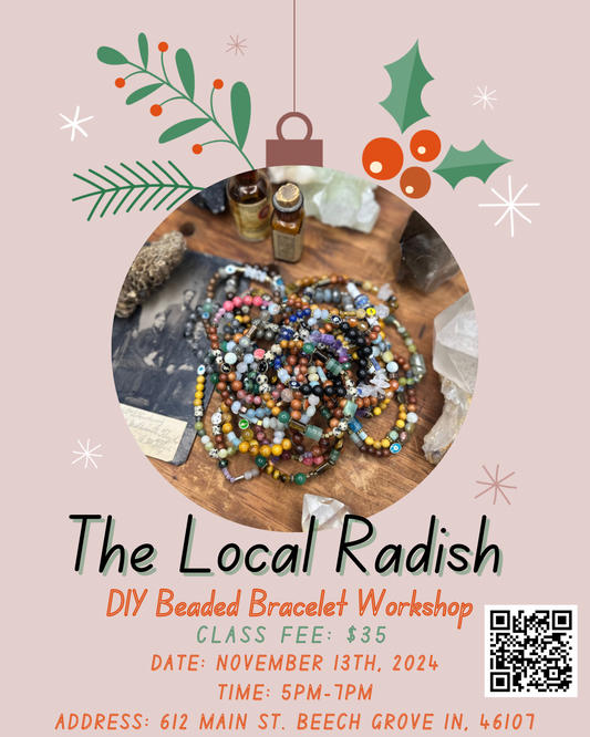 The Local Radish Hosts a DIY beaded crystal bracelet Workshop (November)