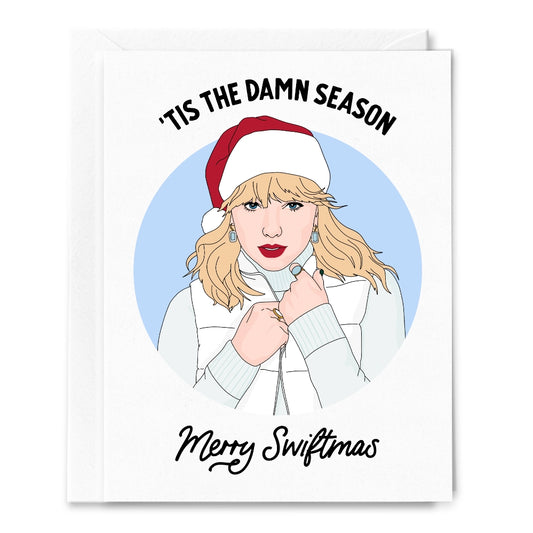 Tis the Damn Season Swiftmas Card